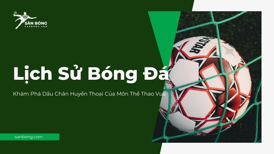 lịch sử bóng đá